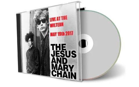 Artwork Cover of Jesus And Mary Chain 2017-05-19 CD Los Angeles Audience