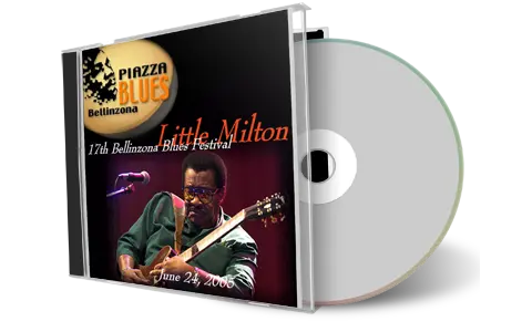 Artwork Cover of Little Milton 2005-06-24 CD Bellinzona Soundboard