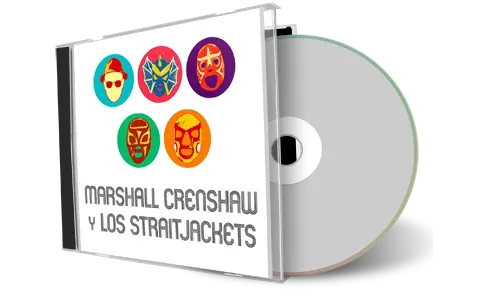 Artwork Cover of Marshall Crenshaw and Los Straightjackets 2017-06-16 CD Washington Audience