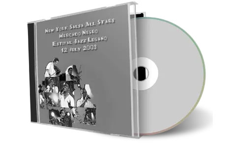 Artwork Cover of New York Salsa All Stars and Mercado Negro 2003-07-12 CD Lugano Soundboard