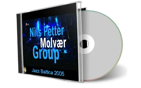 Artwork Cover of Nils Petter Molvaer 2005-07-01 CD Jazzbaltica Soundboard