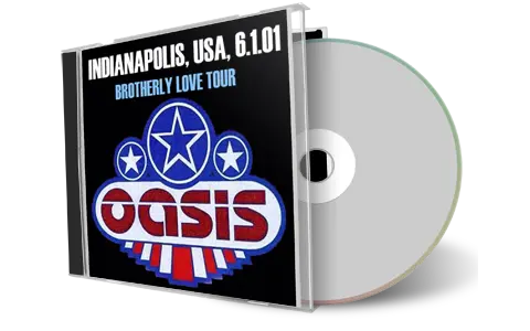 Artwork Cover of Oasis 2001-06-01 CD Indianapolis Soundboard