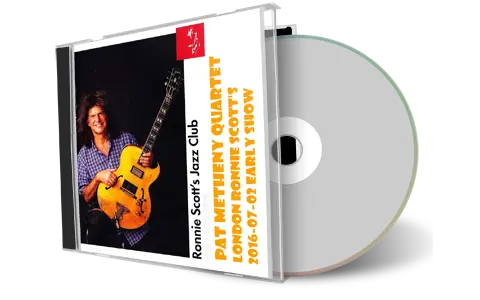 Artwork Cover of Pat Metheny 2016-07-02 CD London Audience