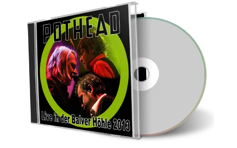 Artwork Cover of Pothead 2013-09-28 CD Balve Audience