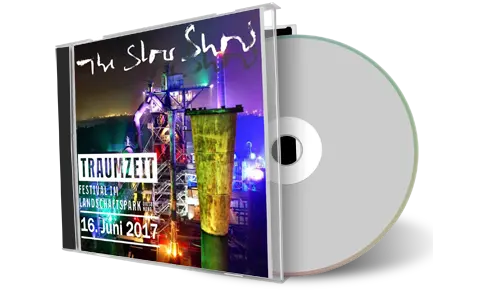 Artwork Cover of Slow Show 2017-06-16 CD Traumzeit Audience