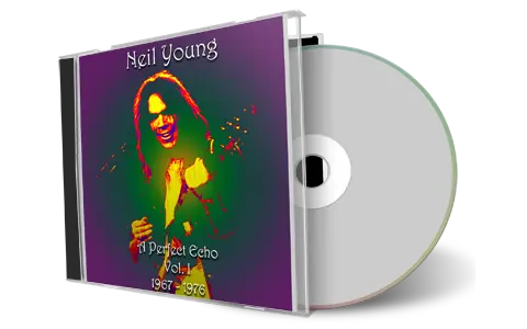 Artwork Cover of Neil Young Compilation CD A Perfect Echo Vol 1 Soundboard
