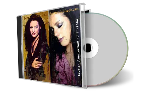 Artwork Cover of Sarah McLachlan 2004-11-17 CD Amsterdam Audience