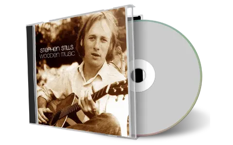 Artwork Cover of Stephen Stills Compilation CD Wooden Music Audience