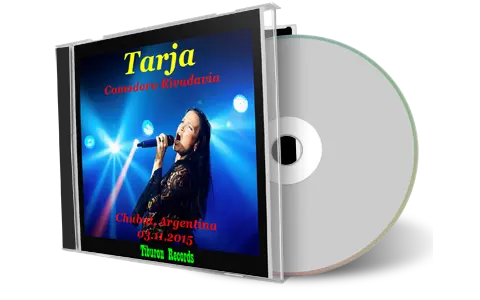 Artwork Cover of Tarja Turunen 2015-11-03 CD Comodoro Rivadavia Audience