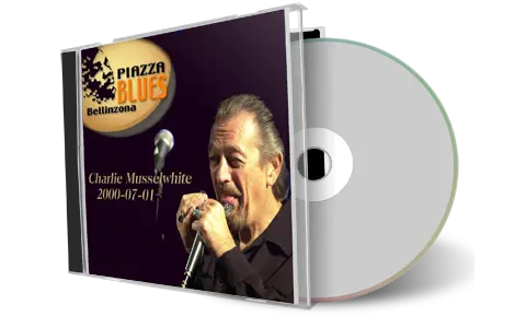 Artwork Cover of Charlie Musselwhite 2000-07-01 CD Bellinzona Soundboard