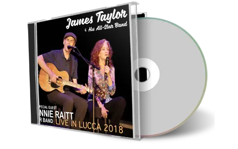 Artwork Cover of Bonnie Raitt and James Taylor 2018-07-20 CD Lucca Audience