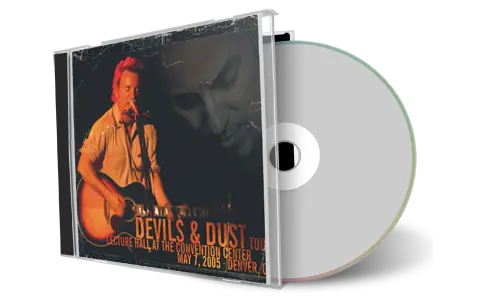 Artwork Cover of Bruce Springsteen 2005-05-07 CD Denver Audience