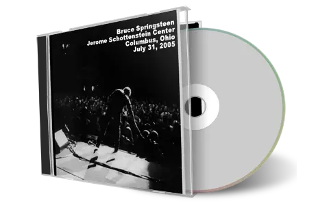 Artwork Cover of Bruce Springsteen 2005-07-31 CD Columbus Audience