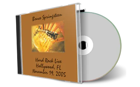 Artwork Cover of Bruce Springsteen 2005-11-19 CD Hollywood Audience