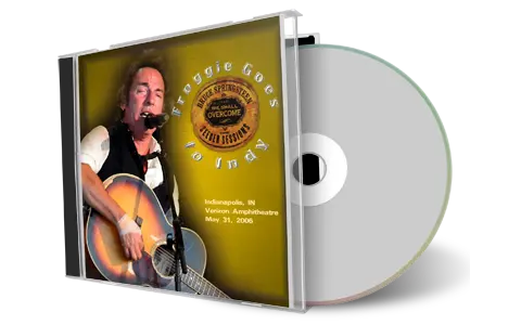 Artwork Cover of Bruce Springsteen 2006-05-31 CD Indianapolis Audience
