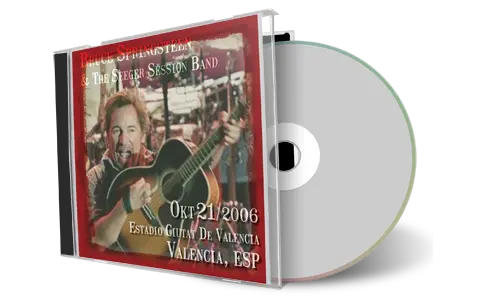 Artwork Cover of Bruce Springsteen 2006-10-21 CD Valencia Audience