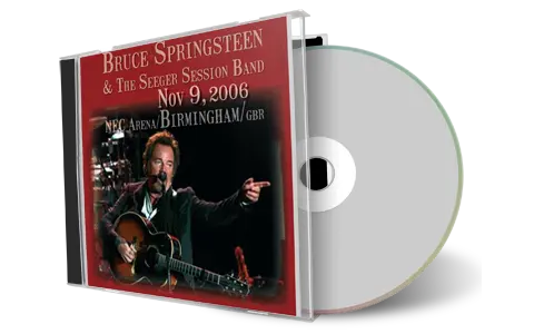 Artwork Cover of Bruce Springsteen 2006-11-09 CD Birmingham Audience