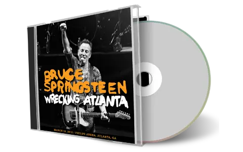 Artwork Cover of Bruce Springsteen 2012-03-18 CD Atlanta Audience