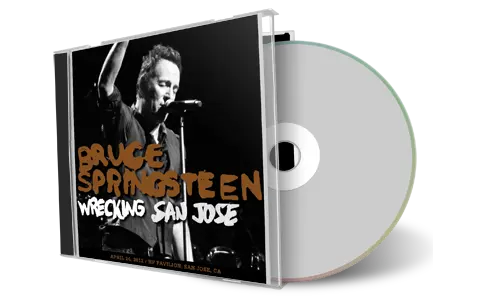 Artwork Cover of Bruce Springsteen 2012-04-24 CD San Jose Audience