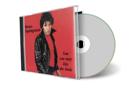 Artwork Cover of Bruce Springsteen Compilation CD Son You May Kiss The Bride Soundboard