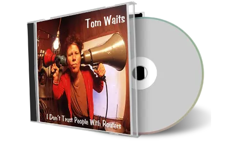 Artwork Cover of Tom Waits 1999-09-19 CD Boston Audience
