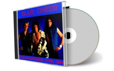 Artwork Cover of Blue Cheer 1984-04-06 CD San Francisco Audience