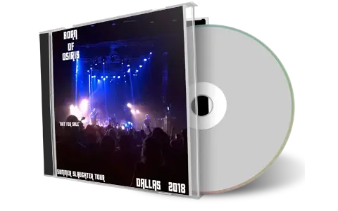 Artwork Cover of Born Of Osiris 2018-08-17 CD Dallas Audience