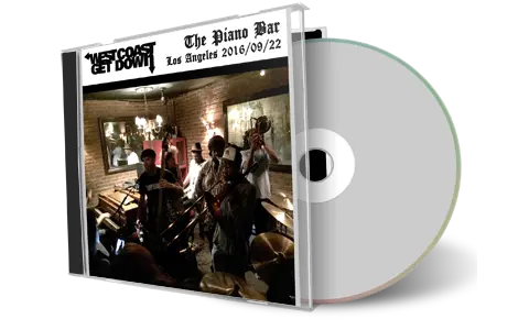 Artwork Cover of West Coast Get Down 2016-09-22 CD Hollywood Audience