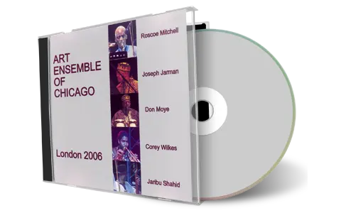 Artwork Cover of Art Ensemble Of Chicago 2006-03-20 CD London Audience
