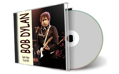 Artwork Cover of Bob Dylan 1992-04-30 CD Eugene Audience
