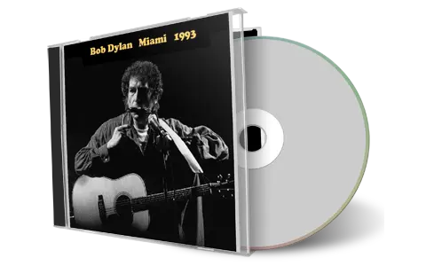 Artwork Cover of Bob Dylan 1993-09-22 CD Miami Soundboard
