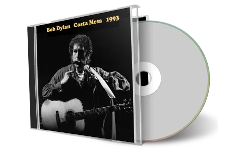 Artwork Cover of Bob Dylan 1993-10-01 CD Costa Mesa Audience