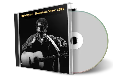 Artwork Cover of Bob Dylan 1993-10-09 CD Mountain View Audience