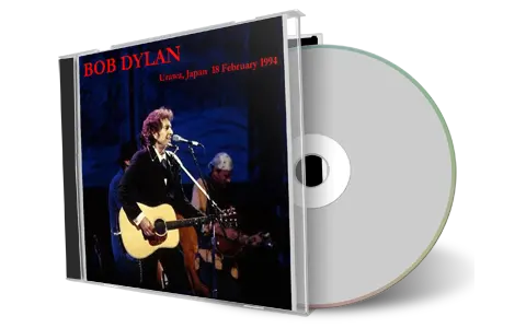 Artwork Cover of Bob Dylan 1994-02-18 CD Urawa Audience