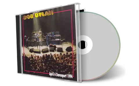 Artwork Cover of Bob Dylan 1994-04-06 CD Davenport Audience