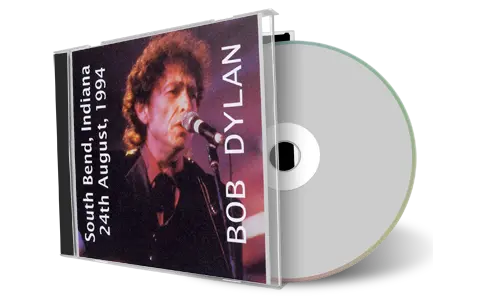 Artwork Cover of Bob Dylan 1994-08-24 CD South Bend Audience