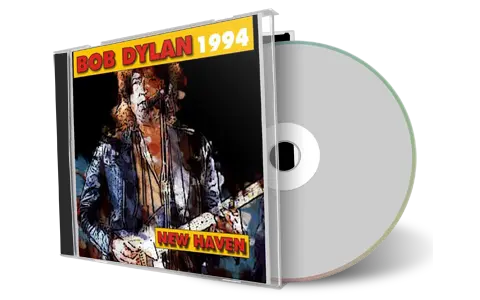 Artwork Cover of Bob Dylan 1994-10-16 CD New Haven Audience