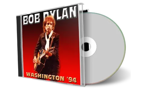 Artwork Cover of Bob Dylan 1994-10-30 CD Washington Audience