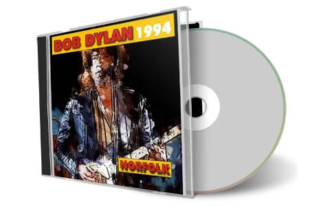 Artwork Cover of Bob Dylan 1994-11-01 CD Norfolk Audience