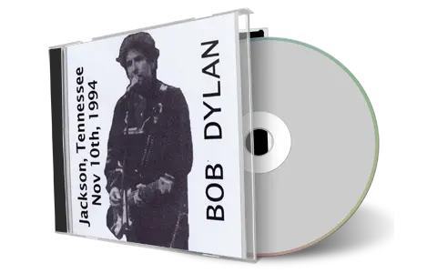 Artwork Cover of Bob Dylan 1994-11-10 CD Jackson Audience
