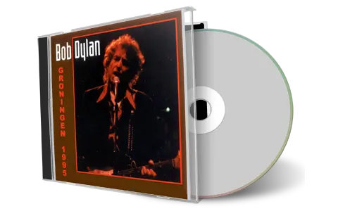 Artwork Cover of Bob Dylan 1995-03-18 CD Groningen Audience