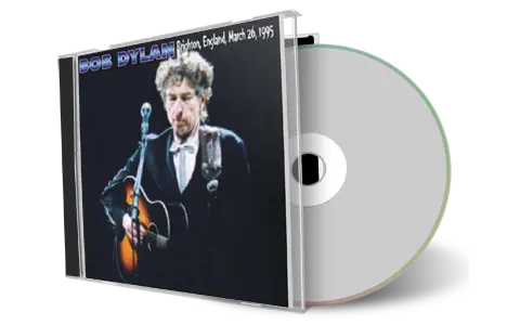 Artwork Cover of Bob Dylan 1995-03-26 CD Brighton Audience