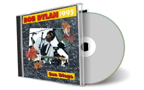 Artwork Cover of Bob Dylan 1995-05-10 CD San Diego Audience