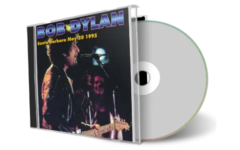 Artwork Cover of Bob Dylan 1995-05-20 CD Santa Barbara Audience