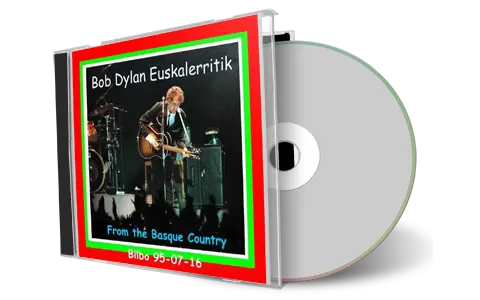 Artwork Cover of Bob Dylan 1995-07-16 CD Bilbao Audience