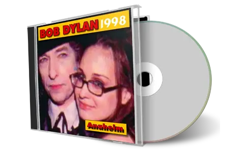 Artwork Cover of Bob Dylan 1998-05-23 CD Anaheim Audience