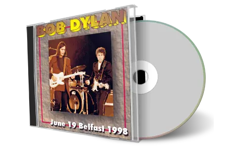 Artwork Cover of Bob Dylan 1998-06-19 CD Belfast Audience