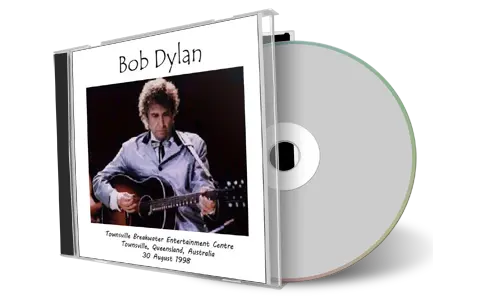 Artwork Cover of Bob Dylan 1998-08-30 CD Townsville Audience