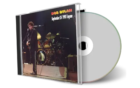 Artwork Cover of Bob Dylan 1998-09-24 CD Eugene Audience