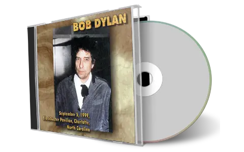 Artwork Cover of Bob Dylan 1999-09-05 CD Charlotte Audience